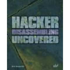 Hacker Disassembling Uncovered: Powerful Techniques To Safeguard Your Programming