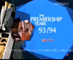The Premiership Years 1993 1994   [TVRip (XviD)] *DW Staff Approved* preview 0