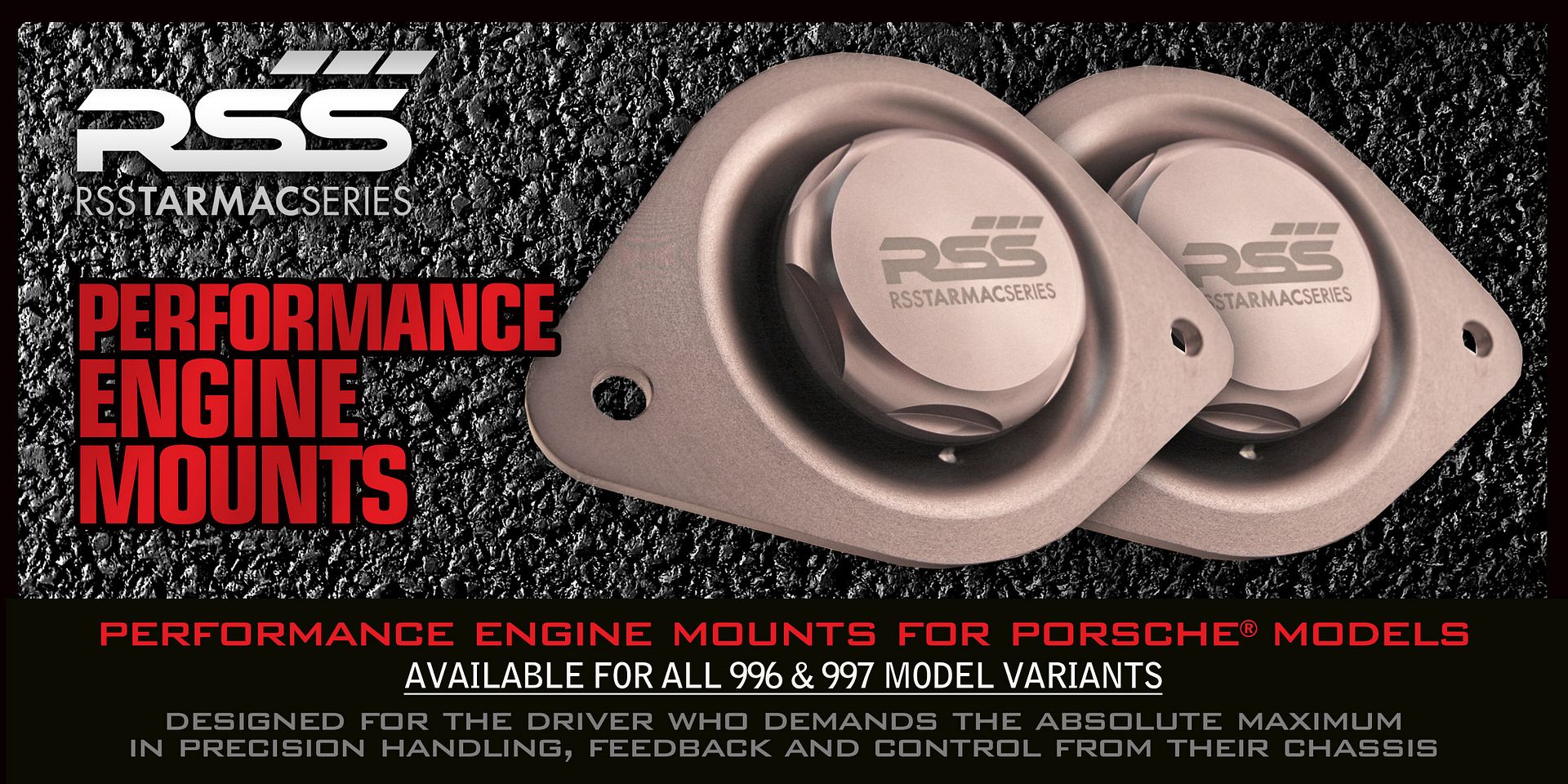RSS Tarmac Series Engine Mounts